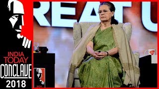 Watch : India Today Conclave 2018 Gives Sonia Gandhi A Grand Welcome