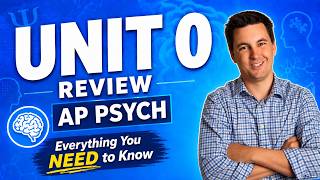 AP Psychology Unit 0 Review [Everything You NEED to Know]
