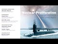 Nuclear Proliferation: Challenges, Policies and Arms Control Regime