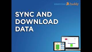 Sync & Download Data | ExerciseBuddy Pro Tutorial