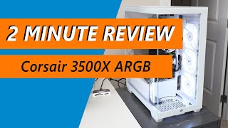 Why the Corsair 3500X ARGB is a great balance of features and price - Review