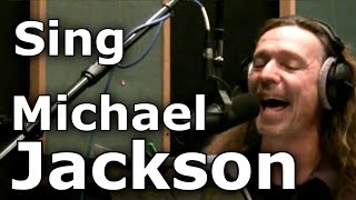 How To Sing Michael Jackson Songs - Ken Tamplin Vocal Academy - Voice Coach - Lessons