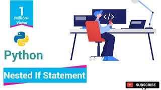 #17.3 Python Tutorials For Beginners | Nested If Statement In Python | GeekySession