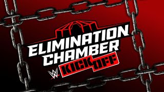 Elimination Chamber 2025 Kickoff: February 28, 2025