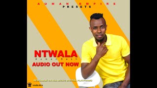 Ntwala - Auman Bash (Official Lyrics Video)