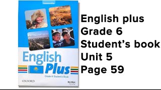 Ағылшын тілі 6 сынып 59 бет #englishplus #grade6 #studentbook #unit5 #page59 #module5