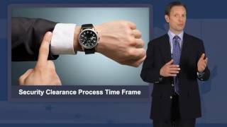How Long Is the Clearance Process?
