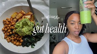 what i've been eating | fav meals for gut health 🌿
