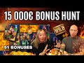 15,000€ BONUS HUNT OPENING (51 BONUSES)