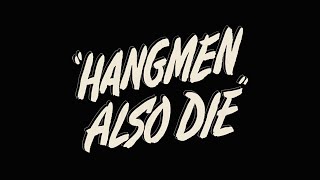 Hangmen Also Die! (1943) - Trailer