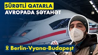 Avropada qatarla səyahət: vağzallar, xidmətlər və qiymətlər