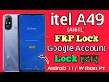 itel A49 (A661L) || FRP Bypass || Without Pc || Google Account Bypass || Android 11 || New Method.