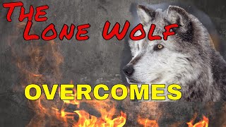 LONE WOLF -  Motivational Speech |For Those Who Walk Alone