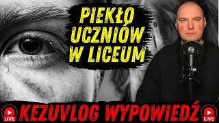 Liceum cierpienia w Piotrkowie Trybunalskim | KEZUVLOG LIVE