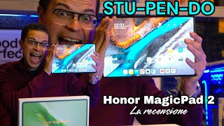 Simply the best! Recensione Honor magic pad 2