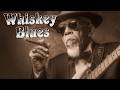 Whiskey Blues | Best of Slow Blues/Rock - Melodies for Evening Chill