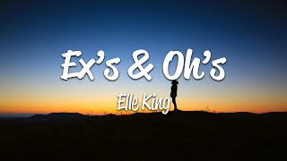 Elle King - Ex's & Oh's (Lyrics)