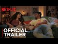 Little Things 3 | Official Trailer | Netflix