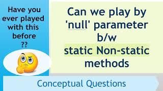 Can we pass null to static methods in method Overloading? || Java Tricky Interview Question