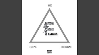 FAMOUS (feat. DJ Adonis \u0026 Famous Dante)