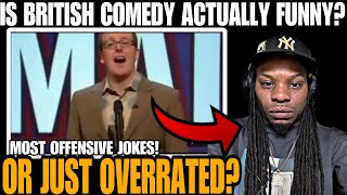 SAVAGE! AMERICAN REACTS TO BRITISH COMEDY "THE MOST OFFENSIVE BRITISH COMEDY"