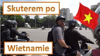 Wietnam Skuter, jazda skuterem po Wietnamie, Vlog