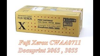 ตลับหมึกโทนเนอร์ Fuji xerox  cwaa0711 , Docuprint 2065, 3055