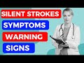 Unveiling Silent Stroke Symptoms: Silent Menace or Warning Signs?