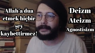 Cemre Demirel - Deizm, Ateizm ve Agnostisizm