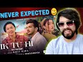 IK TU HI Munawar Faruqui Reaction - Rito Riba |  & Oviya Darnal | Rajat Nagpal | Anshul Garg |Rana