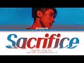 HAN SEUNG WOO 'Sacrifice' Lyrics (한승우 Sacrifice 가사) (Color Coded Lyrics)