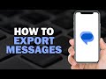 How To Export Messages From Google Messages (Quick Tutorial)