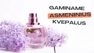 Gaminame aukštos kokybės savo asmeninius kvepalus #parfume #DIY #beauty