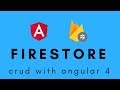 Angular 4 - CRUD with firestore