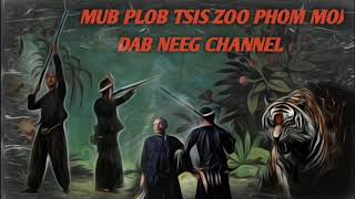 dab neeg mus plob hav zoov tsis zoo phom moj