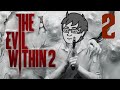 Crispus Gaming LIVE | The Evil Within 2 #2