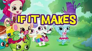 SHOPKINS Wild Style | Why Not Go Wild SONG – With Lyrics | s For Kids
