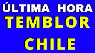 ÚLTIMA HORA TEMBLOR CHILE 5.5° Y TERREMOTOS CALIFORNIA Sismos Hoy Actividad NOTICIAS  Hyper333