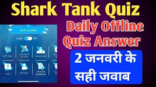 Shark Tank Quiz Answer 2 January || 24*7 Offline Quiz Answers Today || Rajat Classes