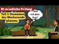 Oral exam German B1 | Planning something together/dialogue | speak Part 3: The weekend