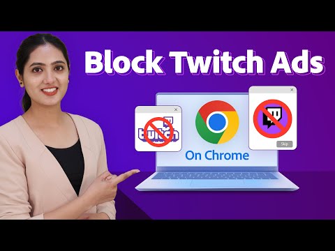 How to Block Twitch Ads on Chrome (2024) | Best Ad-Blocking Extensions & Methods