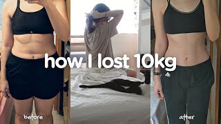 How I lost 10kg (22lbs) | 70kg ➡️ 60kg | my diet routine for weight loss