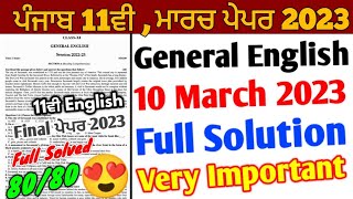 Pseb 11th General English Paper 2023 Full solution | 10 March 2023 | 11th English Final Paper 2023