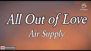 All Out of Love - Air Supply (Lyrics)