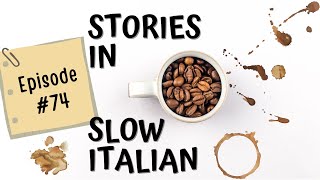 Learn Italian with Stories - Podcast in italiano #74 Cattive maniere in Italia