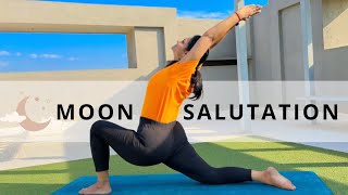 Moon Salutation | Chandra Namaskar