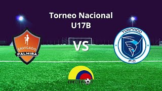 ENVIGADO PALMIRA vs TORNADO / TORNEO NACIONAL / DIFUTBOL