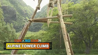 CAN OR NO CAN?! Alpine Tower Climb