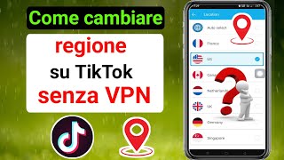 Come cambiare Paese e regione su TikTok senza VPN |  Come cambiare la tua regione su TikTok