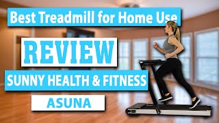 Sunny Health & Fitness ASUNA Space Saving Treadmill Review - Best Treadmill for Home Use